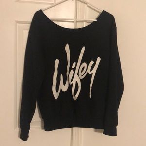 Wifey sweatshirt